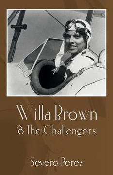 portada Willa Brown: & The Challengers (en Inglés)