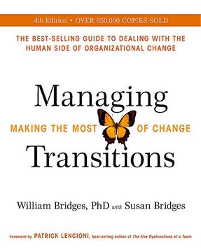 portada Managing Transitions: Making the Most of Change (Revised 4th Edition)