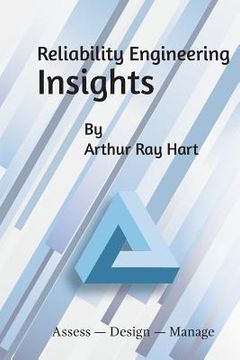 portada Reliability Engineering Insights: Assess - Design - Manage (in English)