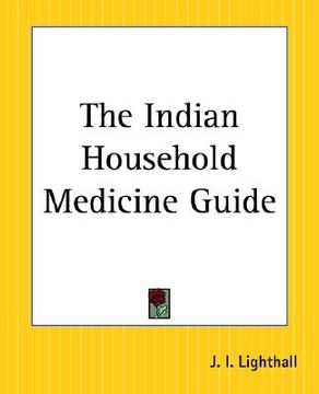 portada the indian household medicine guide (en Inglés)