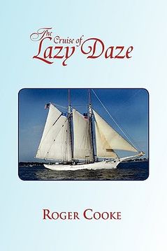 portada the cruise of lazy daze (en Inglés)