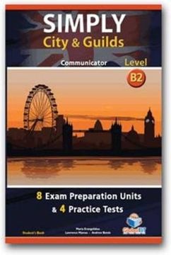portada Simply City & Guilds - b2 Communicator, Student's Book: Level b2: Preparation & Practice Tests 