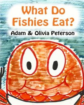 portada What Do Fishies Eat? (en Inglés)