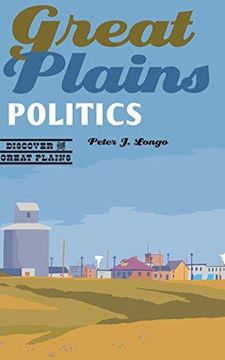 portada Great Plains Politics (Discover the Great Plains) (en Inglés)
