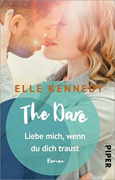 portada The Dare? Liebe Mich, Wenn du Dich Traust (Briar u 4): Roman | Prickelnde College-Romance mit Einem Eishockeyspieler zum Dahinschmelzen (in German)