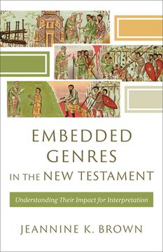 portada Embedded Genres in the New Testament: Understanding Their Impact for Interpretation (en Inglés)