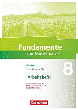 portada Fundamente der Mathematik - Hessen: 8. Schuljahr - Arbeitsheft mit Lösungen (en Alemán)