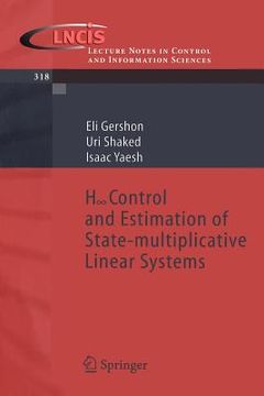 portada h-infinity control and estimation of state-multiplicative linear systems (in English)