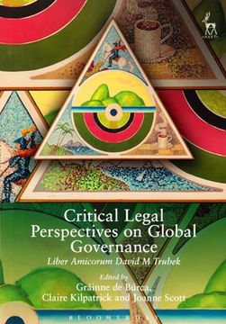 portada Critical Legal Perspectives on Global Governance: Liber Amicorum David m Trubek (en Inglés)