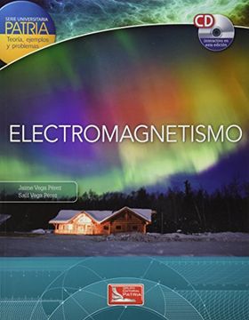 portada electromagnetismo (serie universitaria patria)