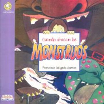 portada Cuando Atacan los Monstruos (in Spanish)