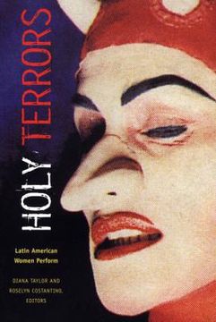 portada holy terrors: latin american women perform (en Inglés)