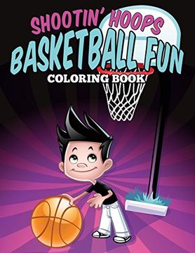 portada Shootin' Hoops - Basketball Fun Coloring Book