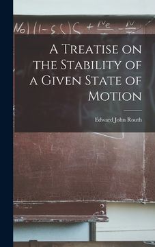 portada A Treatise on the Stability of a Given State of Motion (en Inglés)
