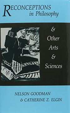 portada Reconceptions in Philosophy and Other Arts and Sciences (Hackett Readings in Philosophy)