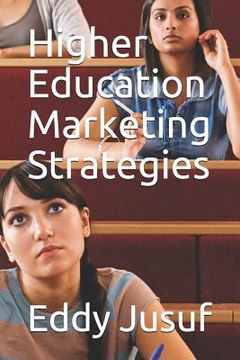 portada Higher Education Marketing Strategies (en Inglés)