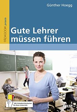 portada Gute Lehrer Müssen Führen: Mit Schiedsrichterkarten für Ihren Unterricht (en Alemán)