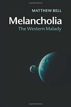 portada Melancholia: The Western Malady 