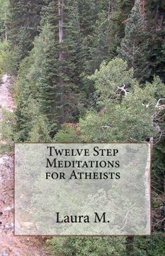 portada Twelve Step Meditations for Atheists