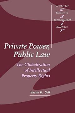 portada Private Power, Public law Paperback: The Globalization of Intellectual Property Rights (Cambridge Studies in International Relations) (in English)