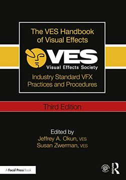 portada The Ves Handbook of Visual Effects: Industry Standard Vfx Practices and Procedures (en Inglés)