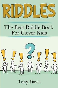 portada Riddles: The best riddle book for clever kids (in English)