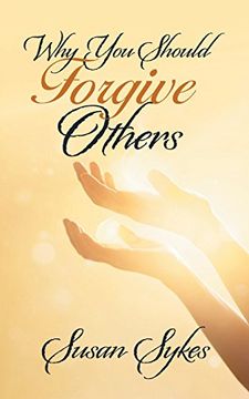 portada Why you Should Forgive Others (en Inglés)