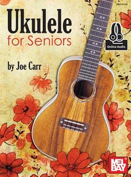 portada Ukulele for Seniors (en Inglés)