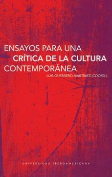 portada Ensayos Para una Crítica de la Cultura Contemporánea (in Spanish)