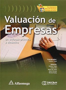 portada Valuación de Empresas - un Enfoque Práctico y Dinámico (in Spanish)