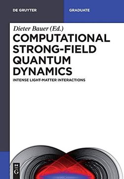 portada Computational Strong-Field Quantum Dynamics: Intense Light-Matter Interactions (de Gruyter Textbook) (en Inglés)