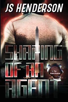 portada Shaping of an Agent: An Undershadow Story (in English)