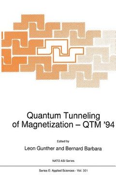 portada Quantum Tunneling of Magnetization -- Qtm '94 (en Inglés)