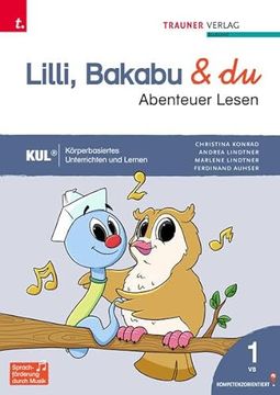 portada Lilli, Bakabu & Du - Abenteuer Lesen 1 Fibel (en Alemán)