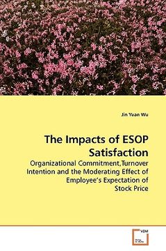 portada the impacts of esop satisfaction (en Inglés)