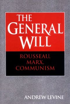 portada The General Will: Rousseau, Marx, Communism (en Inglés)