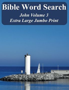 portada Bible Word Search John Volume 3: King James Version Extra Large Jumbo Print (Bible Memory Lighthouse Series)