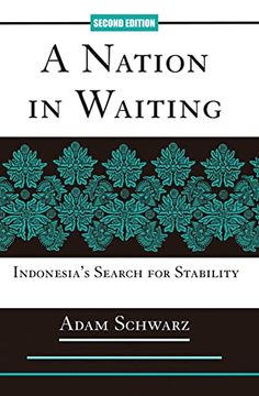 portada A Nation in Waiting: Indonesia's Search for Stability (en Inglés)