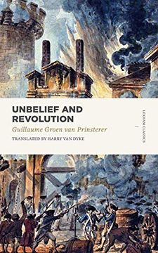 portada Unbelief and Revolution (Lexham Classics) (en Inglés)