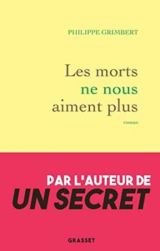 portada Les Morts ne Nous Aiment Plus (in French)