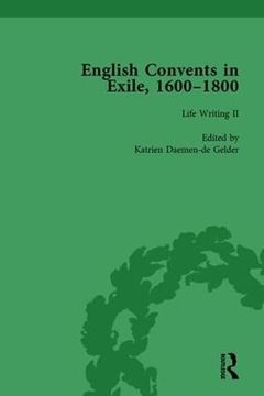 portada English Convents in Exile, 1600-1800, Part II, Vol 4 (en Inglés)
