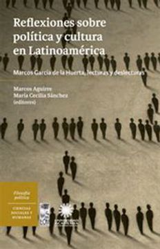 portada Reflexiones Sobre Politica y Cultura en Latinoamerica (in Spanish)