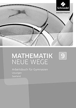 portada Mathematik Neue Wege si - Ausgabe 2016 für das Saarland: Lösungen 9 (in German)