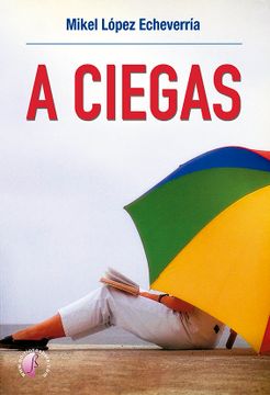portada A Ciegas (in Spanish)