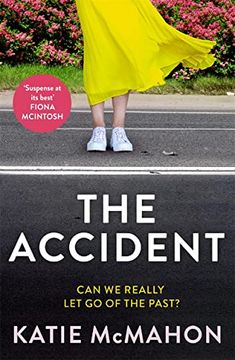 portada The Accident: The Gripping Suspense Novel for Fans of Liane Moriarty (en Inglés)