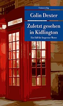 portada Zuletzt Gesehen in Kidlington: Kriminalroman. Ein Fall für Inspector Morse 2 (in German)