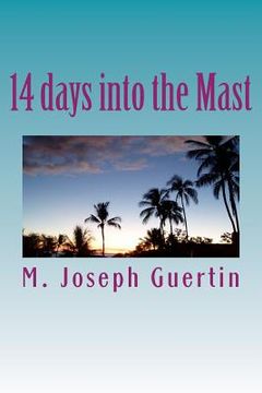 portada 14 days into the Mast (en Inglés)