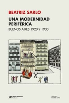 portada Una Modernidad Periferica (in Spanish)