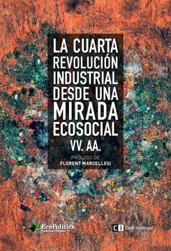 portada La Cuarta Revolución Industrial Desde una Mirada Ecosocial (in Spanish)