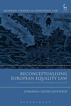 portada Reconceptualising European Equality Law: A Comparative Institutional Analysis (Modern Studies in European Law) (en Inglés)
